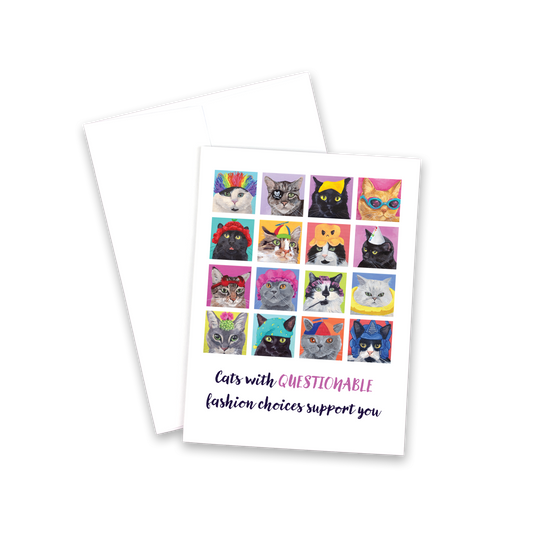 Greeting Card - Cats with questionable fashion choices support you