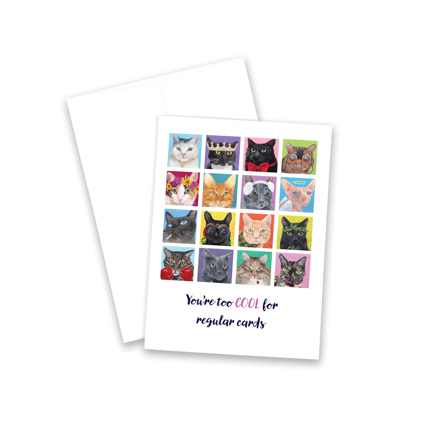 Greeting Card - You're too cool for regular cards